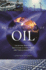 Beyond the Age of Oil: the Myths, Realities, and Future of Fossil Fuels and Their Alternatives