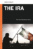The Ira: the Irish Republican Army (Psi Guides to Terrorists, Insurgents, and Armed Groups)
