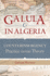 Galula in Algeria: Counterinsurgency Practice Versus Theory (Praeger Security International)