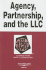 Agency Partnership and the Llc in a Nutshell (Nutshell Series)