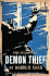 Demon Thief (the Demonata Series, Book 2)