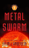 Metal Swarm (the Saga of Seven Suns, 6)