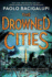 Drowned Cities (Ship Breaker)