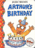 Arthur's Birthday: an Arthur Adventure (Arthur Adventures)