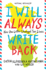 I Will Always Write Back Format: Hardcover