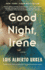 Good Night, Irene: a Novel