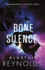 Bone Silence (the Revenger Series, 3)