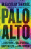 Palo Alto Format: Hardback