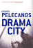 Drama City