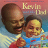 Kevin and His Dad