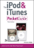 The Ipod and Itunes Pocket Guide