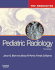 Pediatric Radiology: the Requisites (Requisites in Radiology)