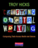 Crafting Digital Writing: Composing Texts Across Media and Genres