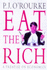 Eat the Rich