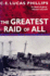 The Greatest Raid of All (Pan Grand Strategy)