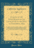 Journal of the Fifth Session of the Legislature of the State of California, 1854: Begun on the Second Day of January, 1854, and Ended on the Fifteenth Day of May, 1854, at the Cities of Benicia and Sacramento (Classic Reprint)