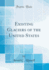 Existing Glaciers of the United States (Classic Reprint)