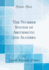 The Number System of Arithmetic and Algebra (Classic Reprint)