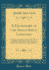 A Dictionary of the Anglosaxon Language Containing the Accentuation, the Grammatical Inflections, the Irregular Words Referred to Their Themes, the of the Anglosaxon in English and Latin, Etc