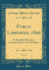 Public Libraries, 1898, Vol 3 a Monthly Review of Library Matters and Methods Classic Reprint