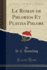 Le Roman De Phlorios Et Platzia Phlore Classic Reprint