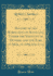 History of the Rebellions in Scotland, Under the Viscount of Dundee, and the Earl of Mar, in 1689 and 1715 Classic Reprint