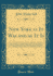 New York as It Was and as It is: Giving an Account of the City From Its Settlement to the Present Time; Forming a Complete Guide to the Great Metropolis of the Nation; Including the City of Brooklyn and the Surrounding Cities and Villages; Together With a