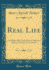 Real Life Into Which Miss Leda Swan of Hollywood Makes an Adventurous Excursion Classic Reprint