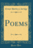 Poems (Classic Reprint)