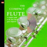 The Compact Flute: a Complete Guide to the Flute and Ten Great Composers