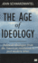 The Age of Ideology: Political Ideologies From the American Revolution to Postmodern Times