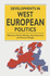 Developments in West European Politics