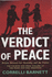 The Verdict of Peace: Britain Between Her Yesterday & the Future (the Pride and Fall)