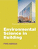 Environmental Science in Building (Building & Surveying)