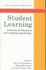 Student Learning: Research in Education and Cognitive Psychology