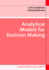 Analytical Models for Decision Making