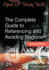 The Complete Guide to Referencing and Avoiding Plagiarism (Open Up Study Skills)