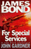 For Special Services (James Bond-007)