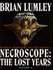 Necroscope: the Lost Years No.1 (Necroscope Series)