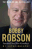 Bobby Robson: Farewell But Not Goodbye-My Autobiography