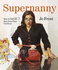 Supernanny: How to Get the Best From Your Children