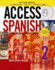 Access Spanish 2: an Intermediate Language Course (Access Languages)