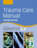 Trauma Care Manual Hodder Arnold Publication