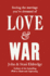 Love & War: Finding the Marriage Youve Dreamed of
