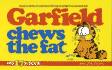 Garfield Chews the Fat & Swallows His Pride, Garfield 14th Book & 17th Book