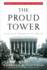The Proud Tower a Portrait of Th