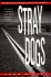 Stray Dogs