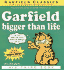 Garfield Bigger Than Life: His Third Book