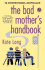 The Bad Mother's Handbook/Swallowing Grandma