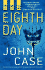 The Eighth Day: a Thriller